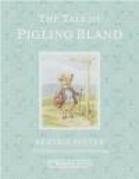 The Tale of Pigling Bland Beatrix Potter