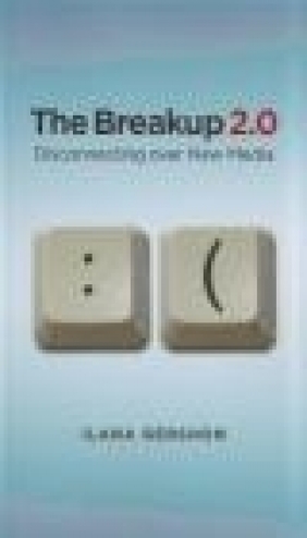 The Breakup 2.0 Ilana Gershon