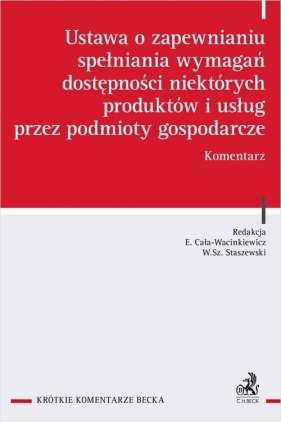 Ustawa o zapewnianiu spełniania wymagań dostępności niektórych produktów i usług przez podmioty gospodarcze