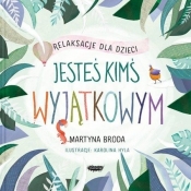 Jesteś kimś wyjątkowym - Broda Martyna