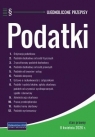 Podatki - ujednolicone przepisy Opracowanie zbiorowe