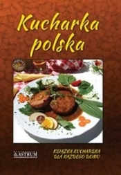 Kucharka polska - praca zbuiorowa
