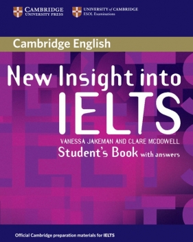 New Insight into IELTS Student's Book with Answers - Clare McDowell, Jakeman Vanessa