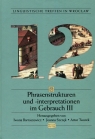 Linguistische Treffen in Wrocław 12 Phrasenstrukturen und interpretationen im Iwona Bartoszewicz, Joanna Szczęk, Artur Tworek