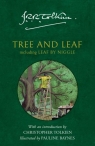 Tree and Leaf. Including Leaf by Niggle J.R.R. Tolkien, Christopher Tolkien