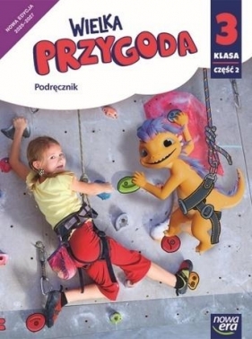 Wielka Przygoda Neon SP 3 podr. cz.2 - Elżbieta Kacprzak, Anna Ładzińska, Małgorzata Ogrodowczyk