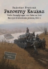 Pancerny Kaukaz. Walki Kampfgruppe von Hake na linii Nalczyk-Ordżonikidze Radosław Frańczak