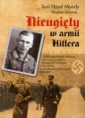 Nieugięty w Armii Hitlera  Mundy Susi Hasel, Schurch Maylan