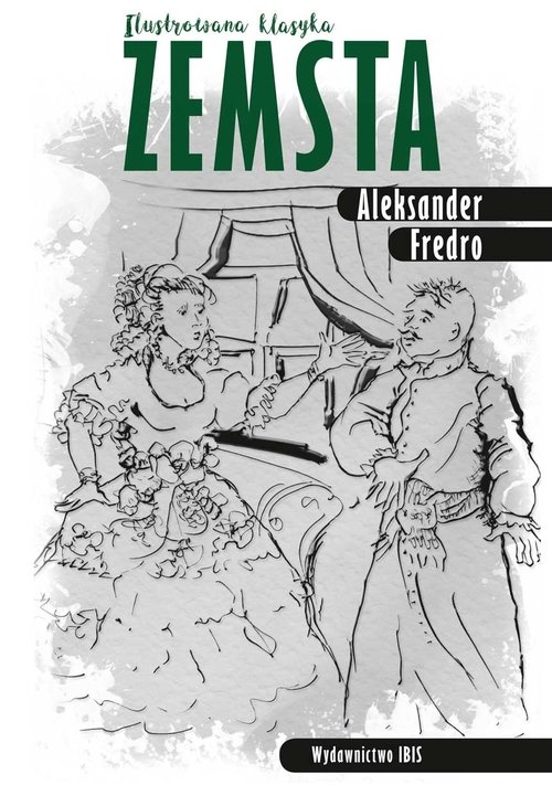 Zemsta Ilustrowana klasyka