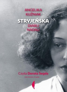 Stryjeńska (Audiobook). - Angelika Kuźniak