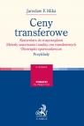 Ceny transferowe. Komentarz do rozporządzeń. Metody szacowania i analizy cen