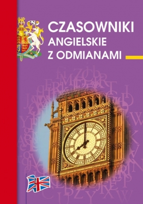 Czasowniki angielskie z odmianami - Katarzyna Kłobukowska