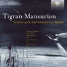 SONGS AND INSTRUMENTAL MUSIC MANSURIAN T.