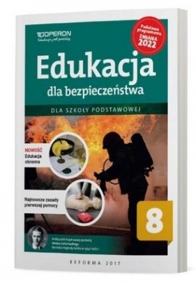 Edukacja dla bezp. SP 8 Podręcznik - Andrzej Kruczyński, Barbara Boniek