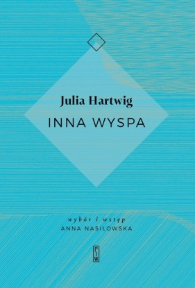 Inna wyspa - Hartwig Julia