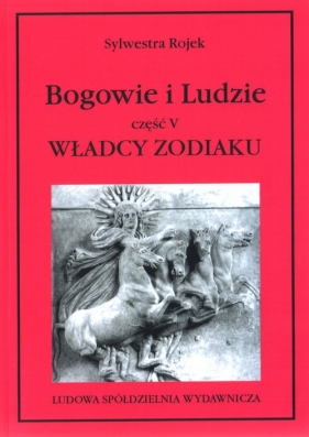 Bogowie i Ludzie Część 5 - Sylwestra Rojek