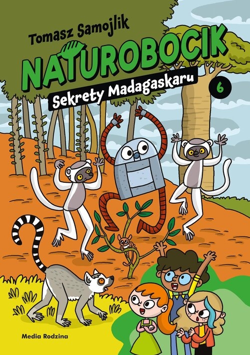 <img src='https://webimage.pl/pics/899/5/d05397C.jpg' style='height:440px' /> Naturobocik. Tom 6. Sekrety Madagaskaru