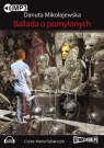 Ballada o pomylonych
	 (Audiobook)