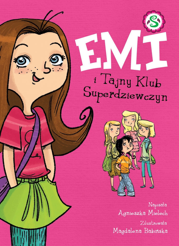 Emi i Tajny Klub Superdziewczyn. Tom 1