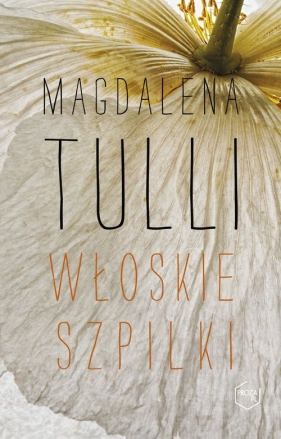 Włoskie szpilki - Tulli Magdalena