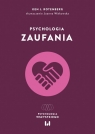 Psychologia zaufania Ken J. Rotenberg