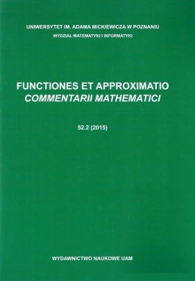 Functiones et Approximatio. Commentarii Mathematici 52.2 (2015) - <br />