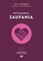 Psychologia zaufania - Ken J. Rotenberg