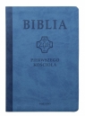 Biblia pierwszego Kościoła (PU, niebieska)