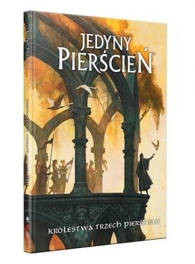 Jedyny Pierścień: Królestwa Trzech Pierścieni