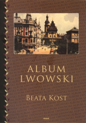 Album lwowski - Kost Beata