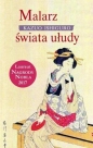 Malarz świata ułudy w.2017 - Kazuo Ishiguro