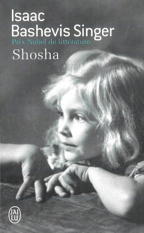 Shosha - Bashevis Singer Isaac<br />