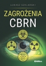 Zagrożenia CBRN Łukasz Szklarski