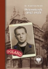 Dzienniczek (1942-1943) ks. Stanisław Bełch; wstęp i oprac. dr hab. Krzysztof Kaczmarski