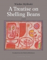 A Treatise On Shelling Beans Wiesław Myśliwski