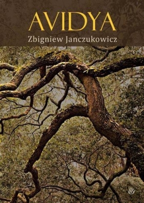 AVIDYA - Zbigniew Janczukowicz
