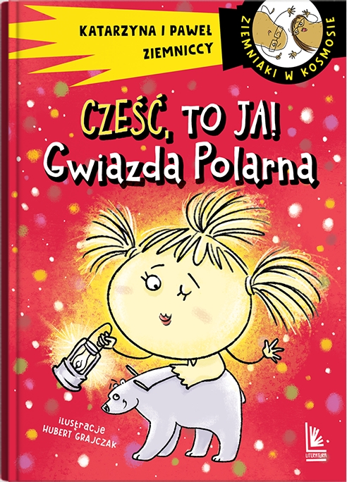 Cześć, to ja! Gwiazda Polarna