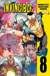 Invincible. Tom 8 - Robert Kirkman