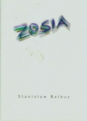 Zosia - Balbus Stanisław