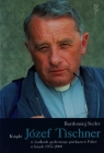 Ksiądz Józef Tischner w środkach społecznego przekazu w Polsce w latach 1955-2000