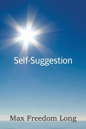 Self-Suggestion - Long Max Freedom