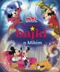 Moje pierwsze bajki o Mikim. Disney Miki i Przyjaciele - Opracowanie zbiorowe