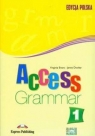Access 1 Grammar Edycja polska  Evans Virginia, Dooley Jenny