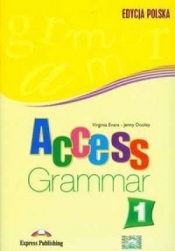Access 1 Grammar Edycja polska - Evans Virginia, Dooley Jenny