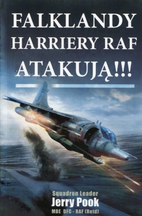 Falklandy Harriery Raf atakują - Jerry Pook, Jerry Pook
