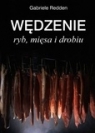 Wędzenie ryb, mięsa i drobiu  Redden Gabriele