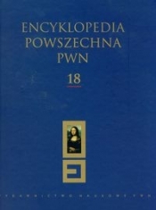 Encyklopedia Powszechna PWN Tom 18