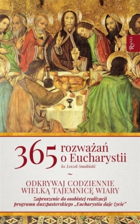 365 Rozważań o Eucharystii - Ks. Leszek Smoliński