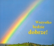 Wszystko będzie dobrze