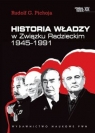 Historia władzy w Związku Radzieckim 1945 - 1991 Pichoja Rudolf G.